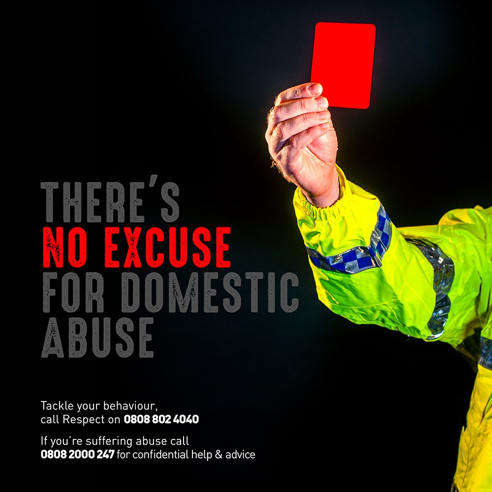 'There's no excuse for domestic abuse'